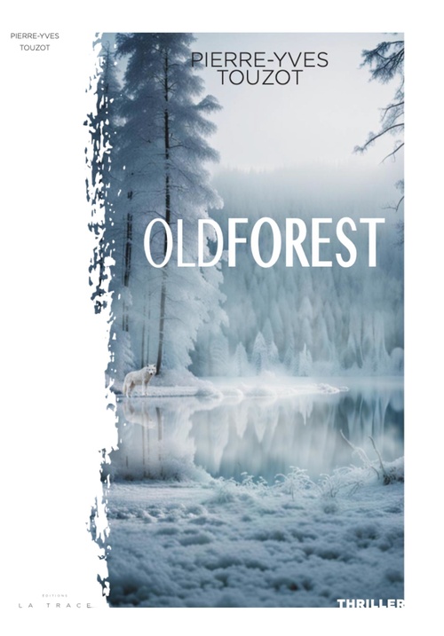 Couverture ebook de Oldforest, de Pierre-Yves Touzot