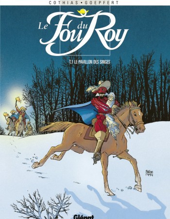 Couverture ebook de Le Fou du roy - Tome 01, de Patrick Cothias, Brice Goepfert
