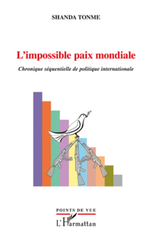 Couverture ebook de L'impossible paix mondiale, de Jean-Claude Shanda Tonme