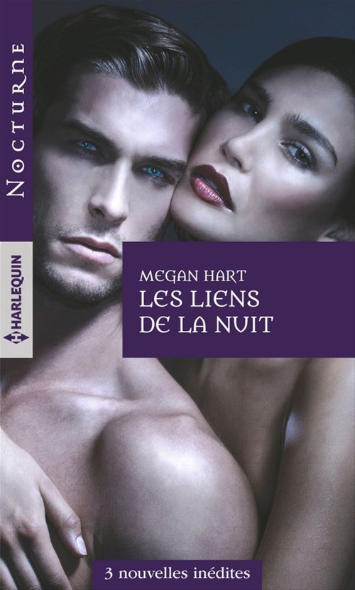 Couverture ebook de Les liens de la nuit, de Megan Hart