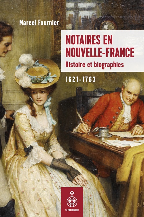 ebook cover of Notaires en Nouvelle-France, by Marcel Fournier