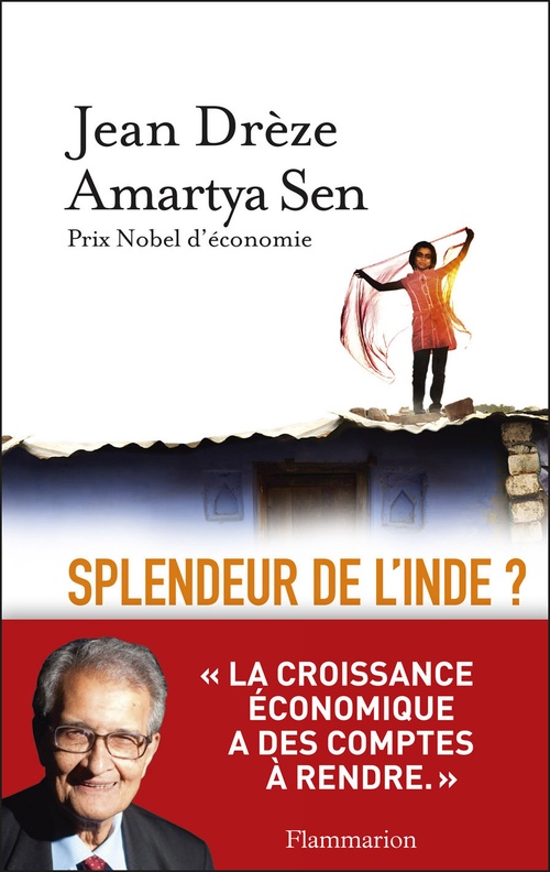 Couverture ebook de Splendeur de l'Inde ? Développement, démocratie et inégalités, de Jean Drèze, Amartya Sen, Thierry Pielat