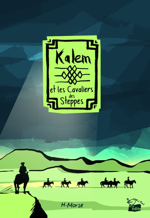 Couverture ebook de Kalem et les Cavaliers des Steppes, de H.Morse