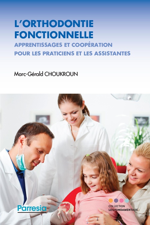 Couverture ebook de L´ORTHODONTIE FONCTIONNELLE, de Marc-Gerald Choukroun