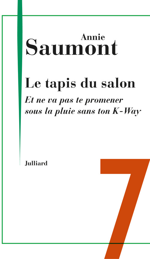 ebook cover of Et ne va pas te promener sous la pluie sans ton K-way, by Annie Saumont