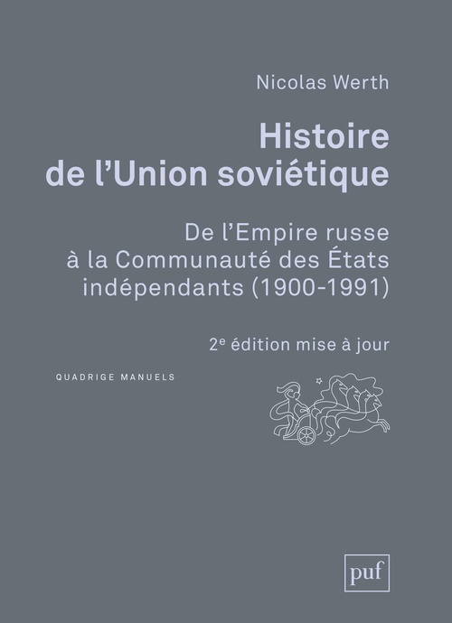 Couverture ebook de Histoire de l'Union soviétique : De l´Empire russe à la Communauté des États indépendants (1900-1991), de Nicolas Werth