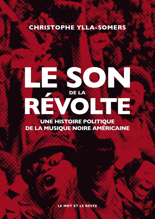 ebook cover of Le Son de la révolte, by Christophe YLLA-SOMERS