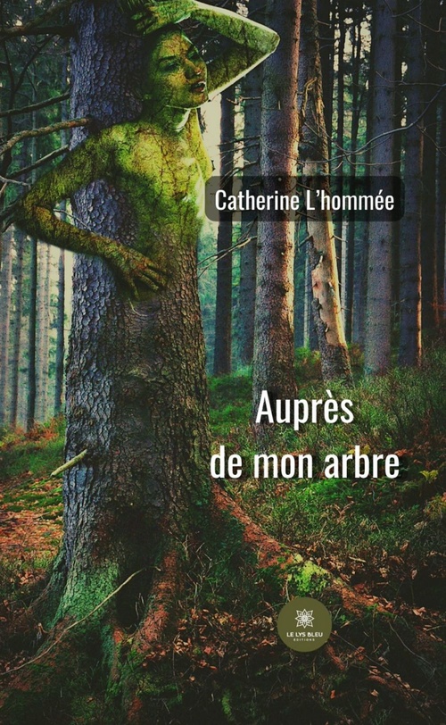 ebook cover of Auprès de mon arbre, by Catherine L'hommée