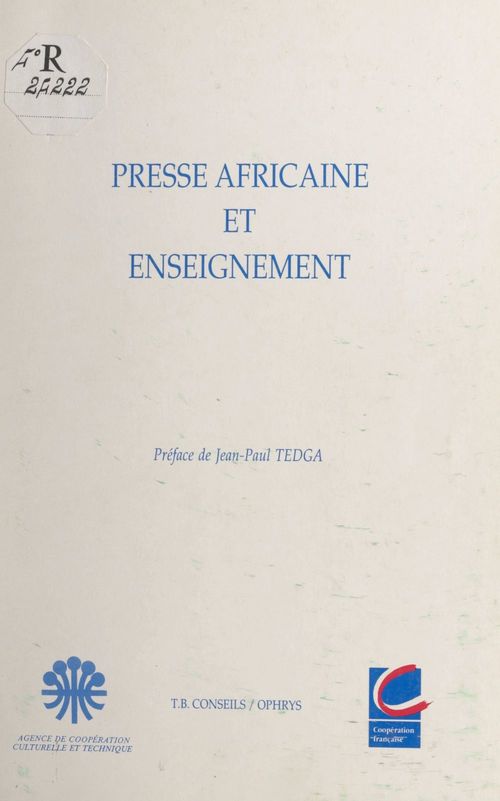 ebook cover of Presse africaine et enseignement, by Collectif, Seminaire De Specialisation De Journalis