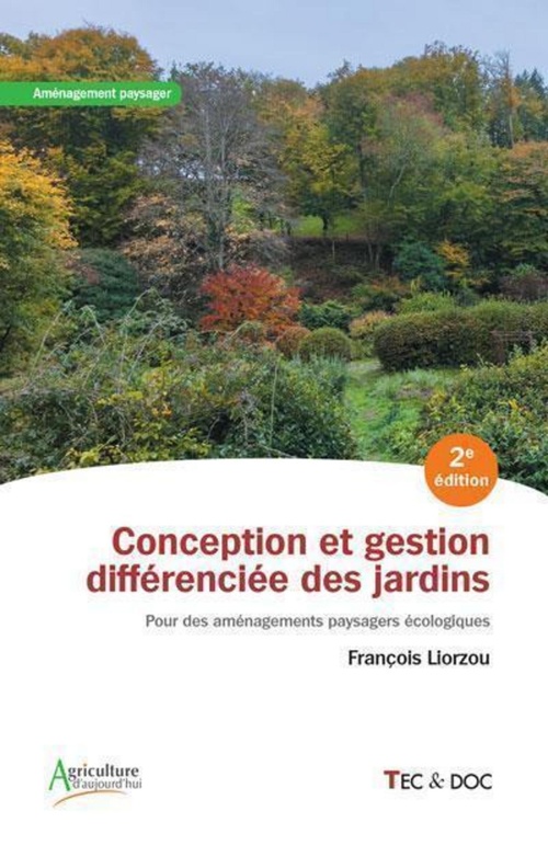 ebook cover of Conception et gestion différenciée des jardins (2e édition), by François Liorzou