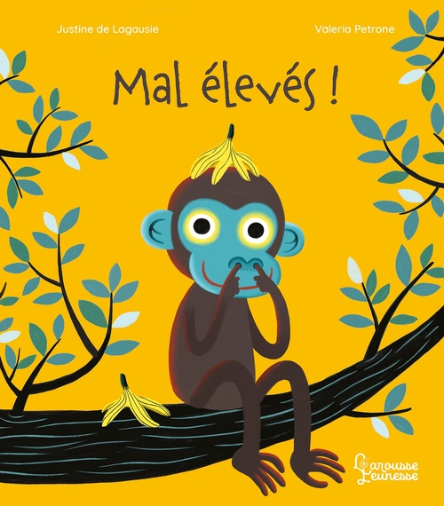 ebook cover of Mal élevés !, by Justine De Lagausie