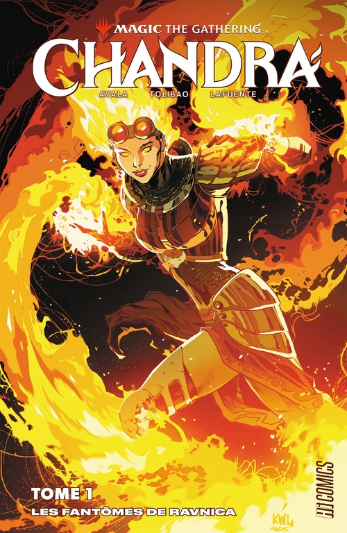 ebook cover of Magic : The Gathering - Chandra, T1 : Les Fantômes de Ravnica, by Vita Ayala, Harvey Tolibao, Stephane Le Troedec