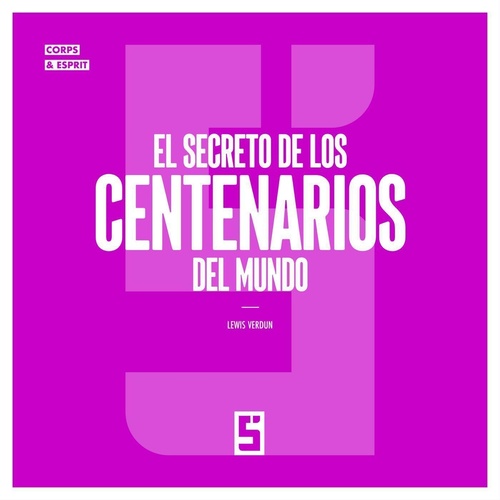 ebook cover of El secreto de los centenarios del mundo, by Lewis Verdun
