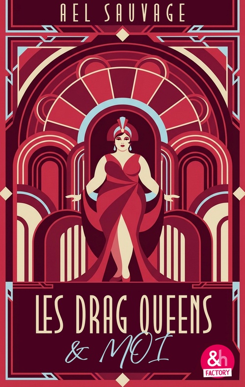 ebook cover of Les drag queens et moi, by Ael Sauvage