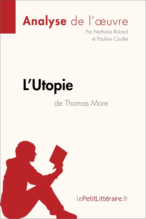 ebook cover of L'Utopie de Thomas More (Analyse de l'oeuvre), by Pauline Coullet, Nathalie Roland