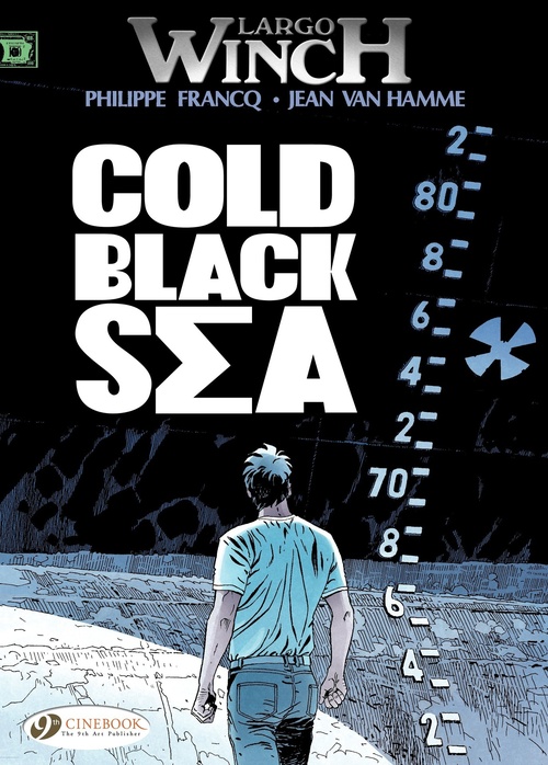 Couverture ebook de Largo Winch - Volume 13 - Cold Black Sea, de Jean Van Hamme, Philippe Francq