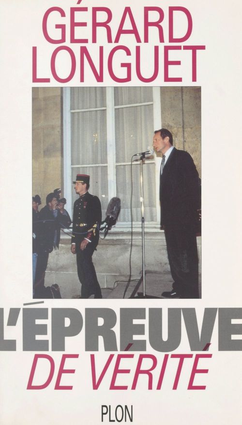 Couverture ebook de L'épreuve de vérité, de Gérard Longuet