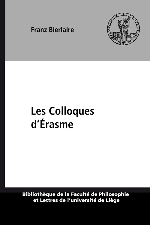 Couverture ebook de Les Colloques d´Érasme, de Franz Bierlaire