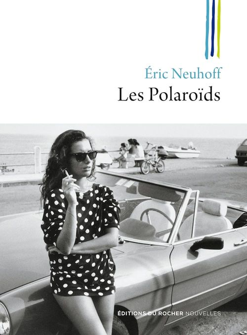 ebook cover of Les Polaroïds, by Eric Neuhoff