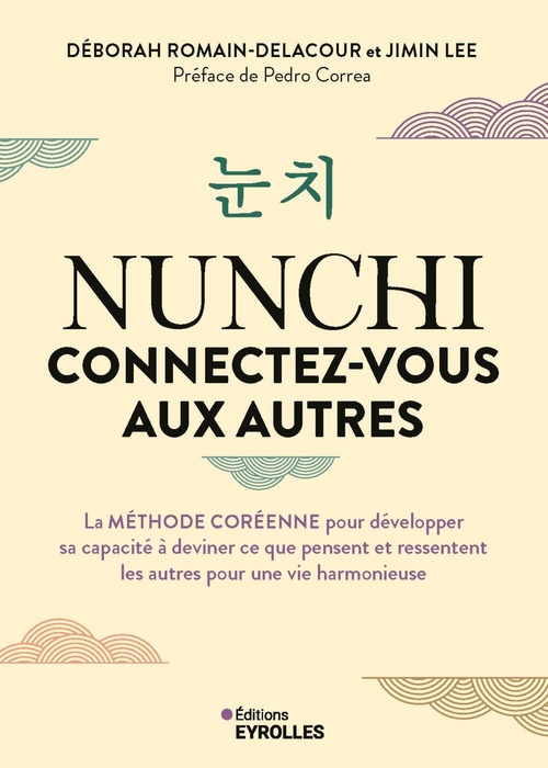 ebook cover of Nunchi : connectez-vous aux autres, by Jimin Lee, Déborah Romain-Delacour