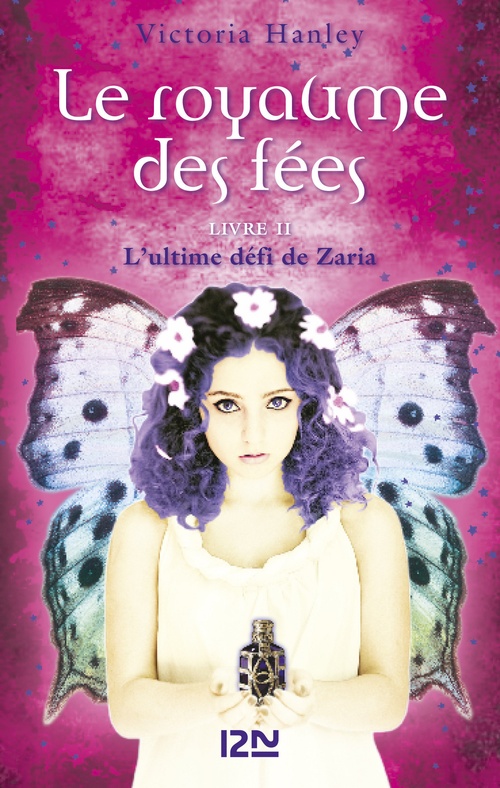 ebook cover of Le royaume des fées - tome 2 Le défi de Zaria, by Victoria Hanley