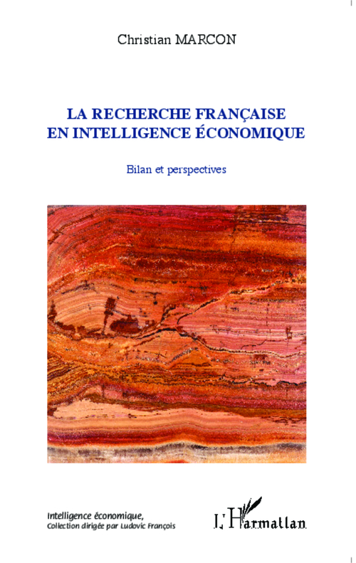 ebook cover of La recherche française en intelligence économique, by Christian Marcon