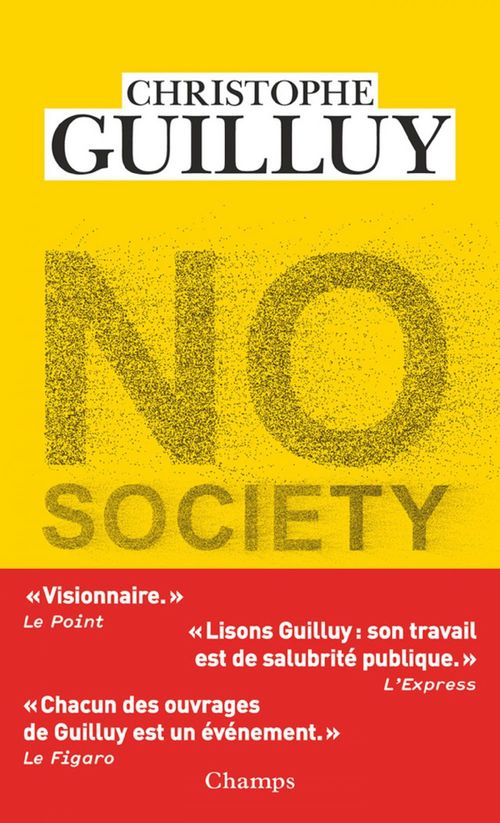 ebook cover of No society. La fin de la classe moyenne occidentale, by Christophe Guilluy