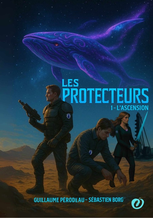 Couverture ebook de Les Protecteurs : 1. L'Ascension, de Sébastien Borg