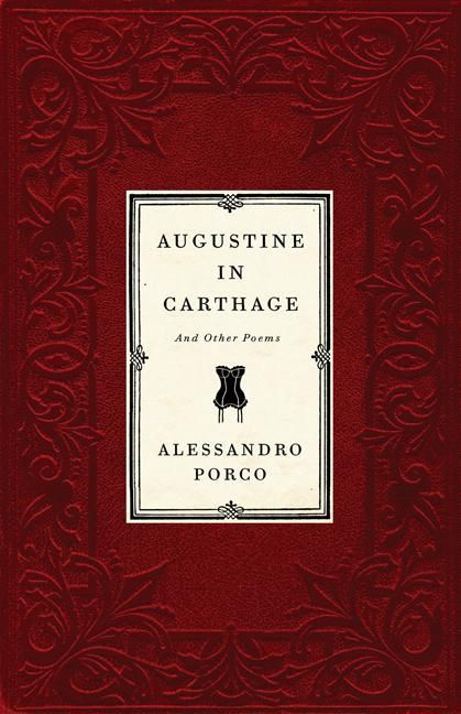 ebook cover of Augustine in Carthage, and Other Poems, by Jon Paul Fiorentino, Rob Myers M.D.