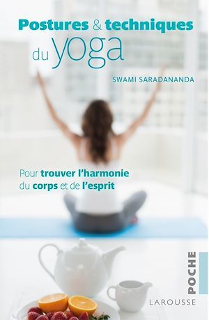 Couverture ebook de Postures et techniques du yoga, de Swami Saradananda