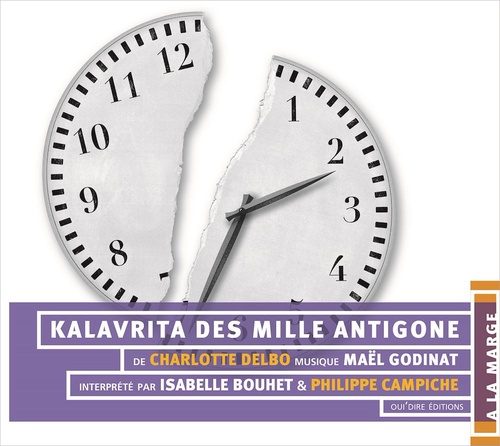audiobook cover of Kalavrita des mille Antigone, by Charlotte Delbo, Isabelle Bouhet, Philippe Campiche, Mael Godinat