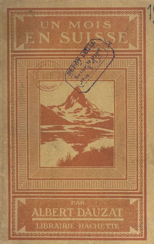 Couverture ebook de Un mois en Suisse, de Albert Dauzat