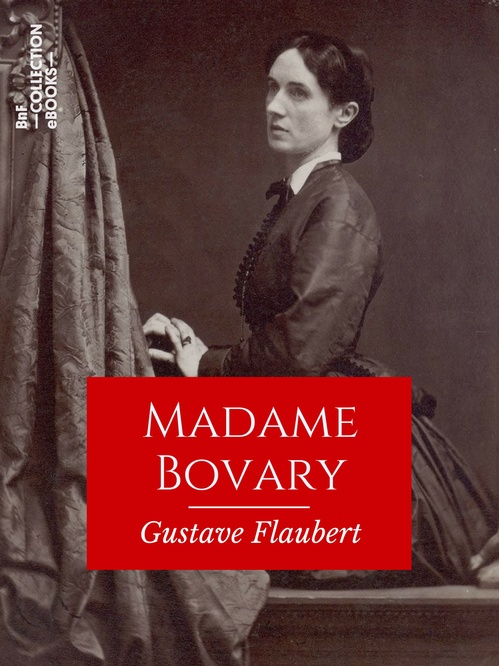 Couverture ebook de Madame Bovary, de Gustave Flaubert