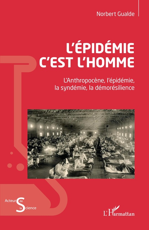 ebook cover of L'épidémie c'est l'homme, by Norbert Gualde