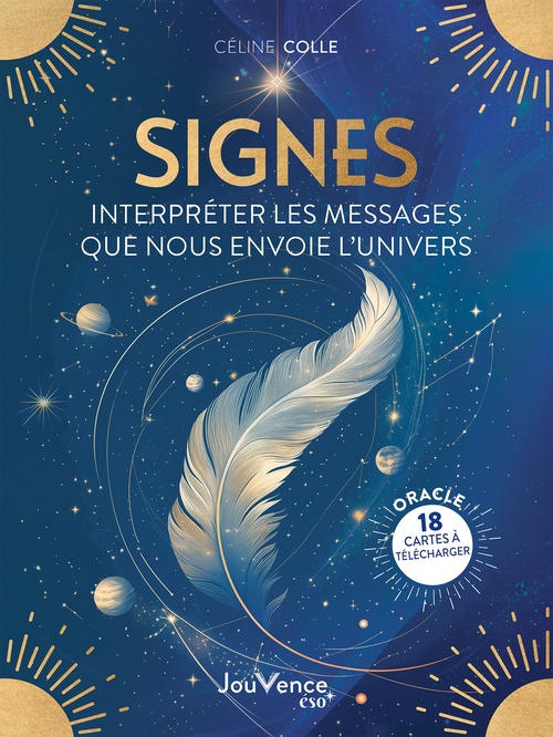 ebook cover of Signes : interpréter les messages que nous envoie l'Univers, by Céline Colle