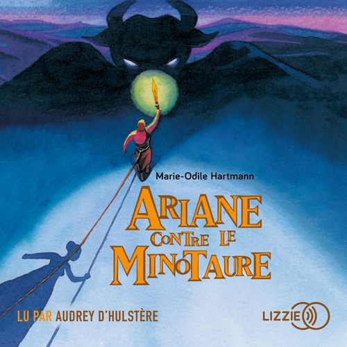 audiobook cover of Ariane contre le Minotaure, by Marie-Odile Hartmann