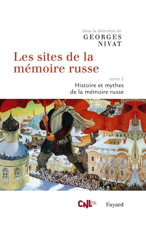 Couverture ebook de Les sites de la mémoire russe, tome 2, de Georges Nivat