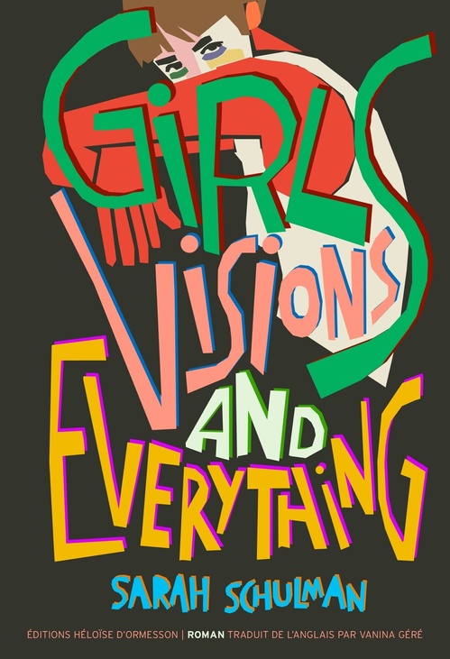 ebook cover of Girls, Visions and Everything, by Sarah Schulman