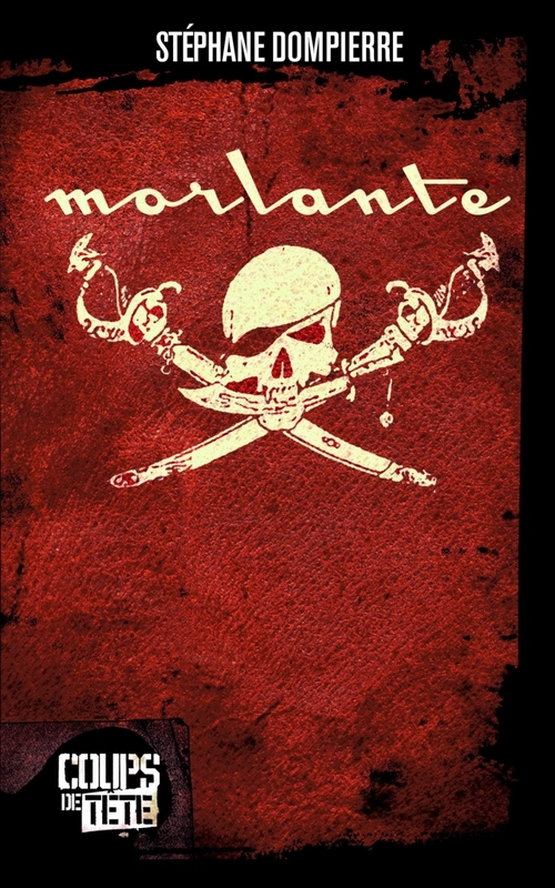 Couverture ebook de Morlante, de Stéphane Dompierre