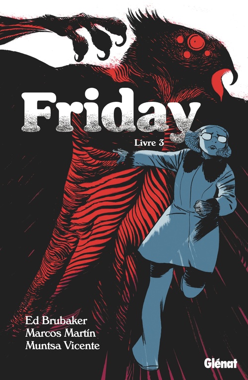 Couverture ebook de Friday - Tome 03, de Marcos Martin