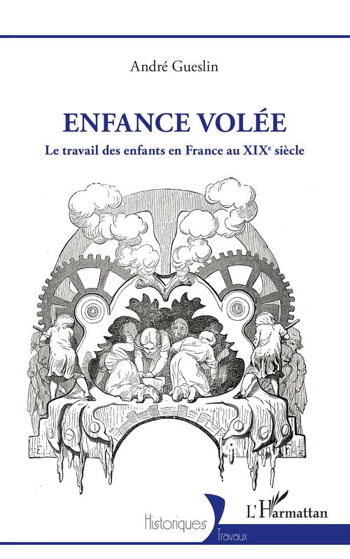 Couverture ebook de Enfance volée, de André Gueslin