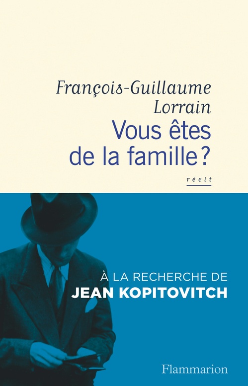 Couverture ebook de Vous êtes de la famille ?, de François-Guillaume Lorrain