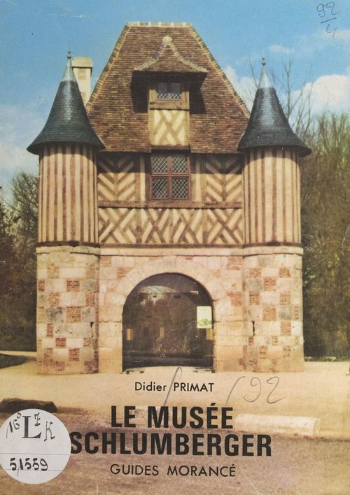 ebook cover of Le musée Schlumberger : château de Crèvecoeur, Crèvecoeur-en-Auge, by Didier Primat