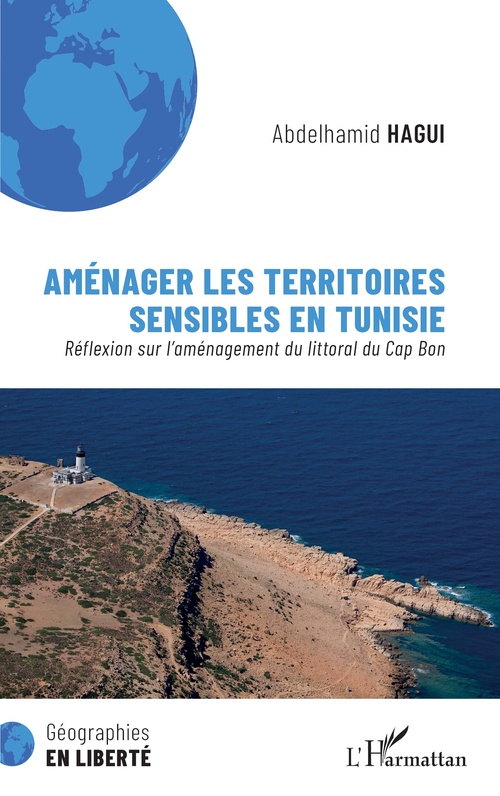 ebook cover of Aménager les territoires sensibles en Tunisie, by Abdelhamid Hagui