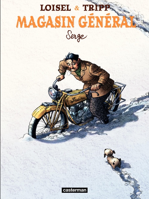 ebook cover of Magasin Général (Tome 2) - Serge, by Régis Loisel, Jean-louis Tripp