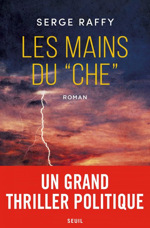 ebook cover of Les mains du Che, by Serge Raffy