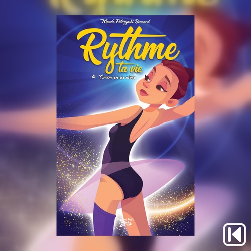 Couverture audiobook de Rythme ta vie Tome 4, de Patrzynski Maude Bernard