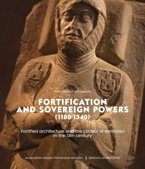 ebook cover of Fortification and sovereign powers (1180-1340), by Collectif Loubatières