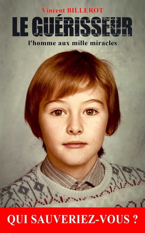 Couverture ebook de Le Guérisseur, de Vincent Billerot