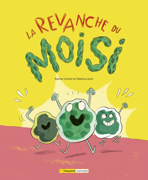 Couverture ebook de La revanche du moisi, de Karine Gottot